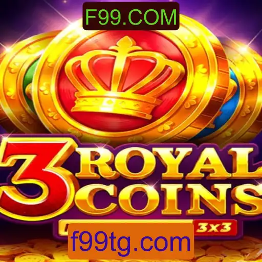 Descubra a Aventura com o Jogo 3royalcoins da F99.COM